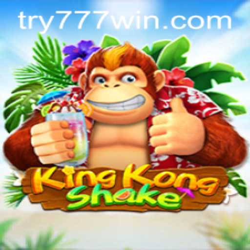 Discover the Excitement of KingKongShake: A Journey to 777win